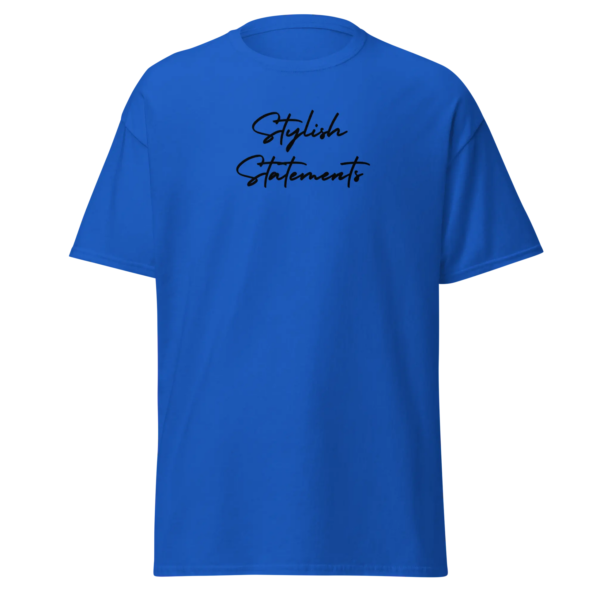 Branded Stylish Statements Unisex Classic T-Shirt for Men and Women - Multiple Colours Available - Stylish Statements